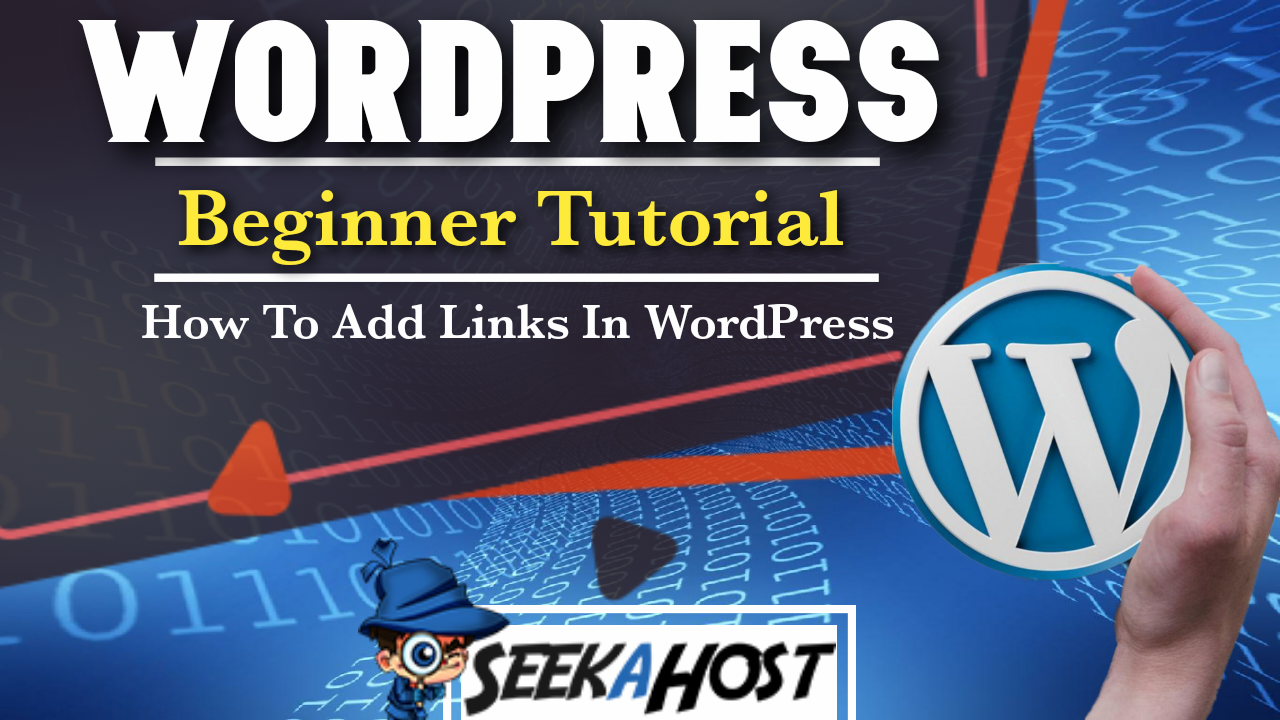 How To Add A Link In WordPress SeekaHost 