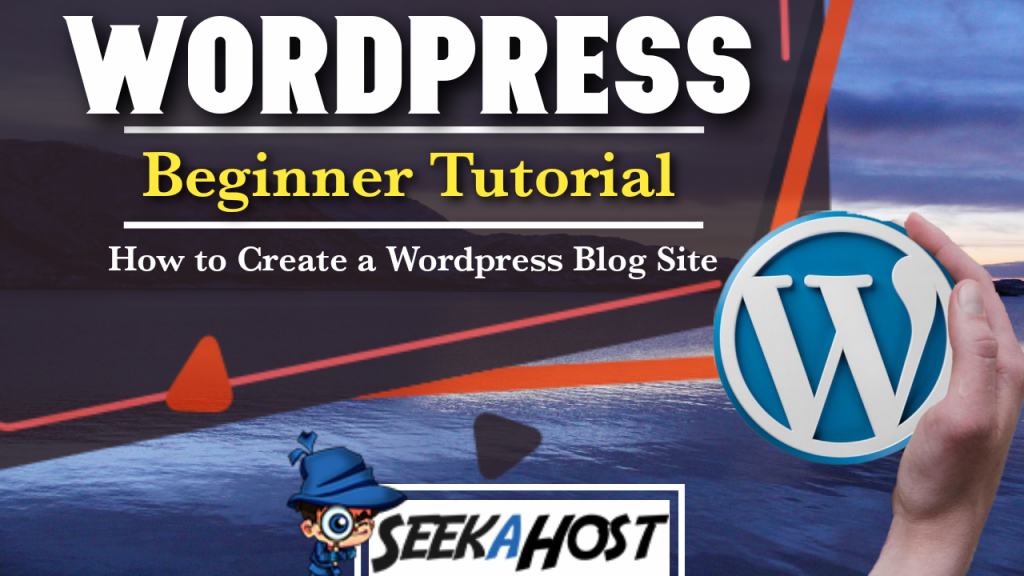 How To Create A WordPress Website With A Blog: Step By Step Video