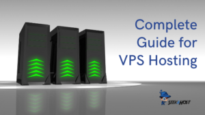 Complete Guide for VPS Hosting