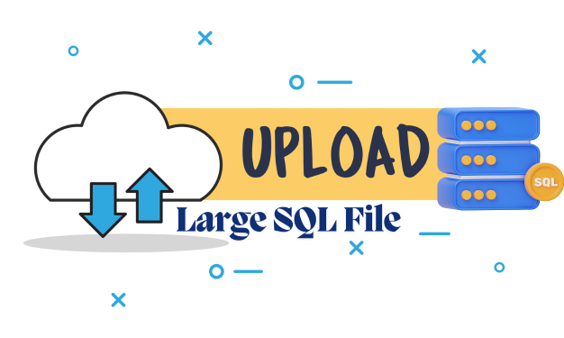 Import Large SQL File