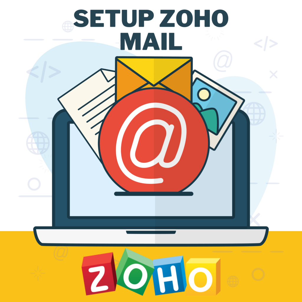 SETUP ZOHO MAIL