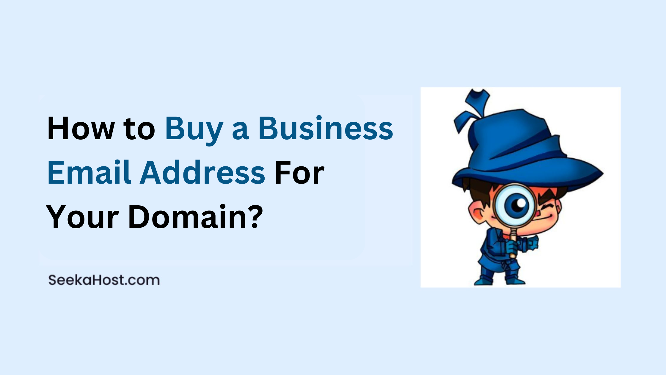 How to Buy a Business Email Address For Your Domain